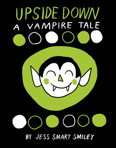 Upside Down A Vampire Tale