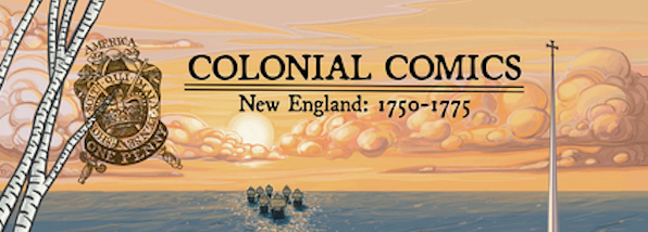 Colonial Comics: New England, 1750-1775