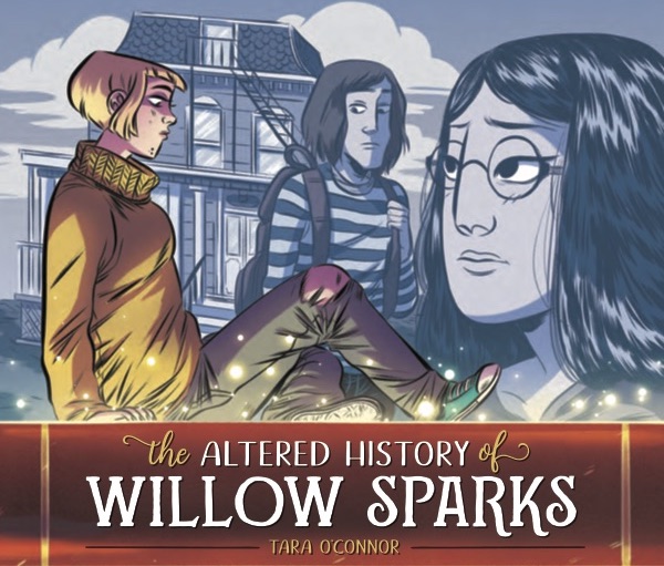 The Altered History of Willow Sparks