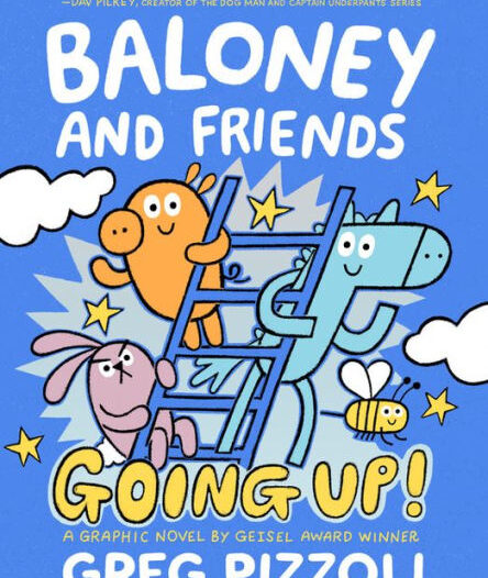 Baloney and Friends Going Up! cover