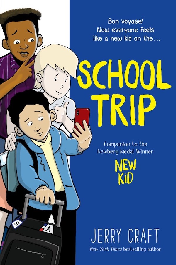 Cover of School Trip, by Jerry Craft