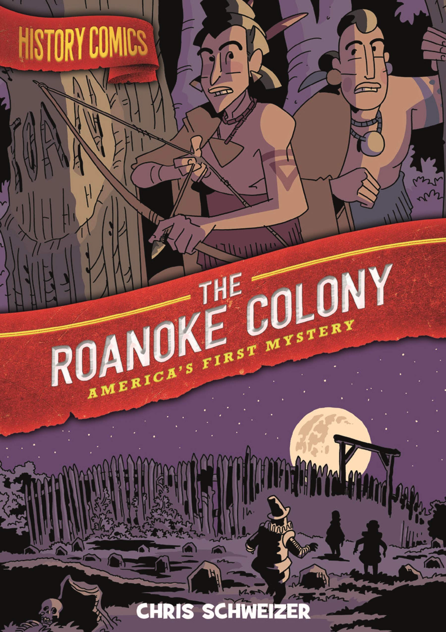 History Comics: The Roanoke Colony cover