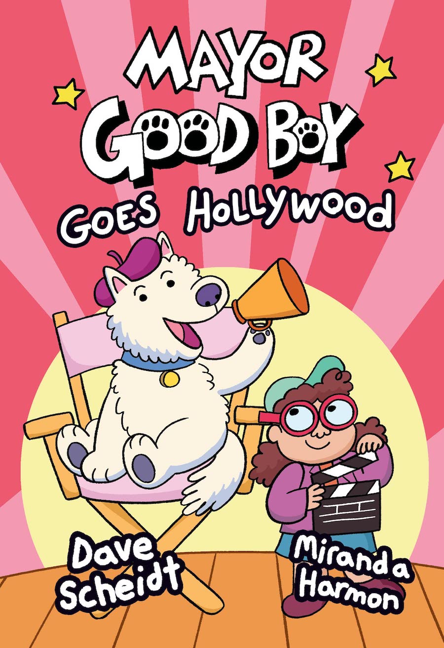 Cover of Mayor Good Boy Goes Hollywood