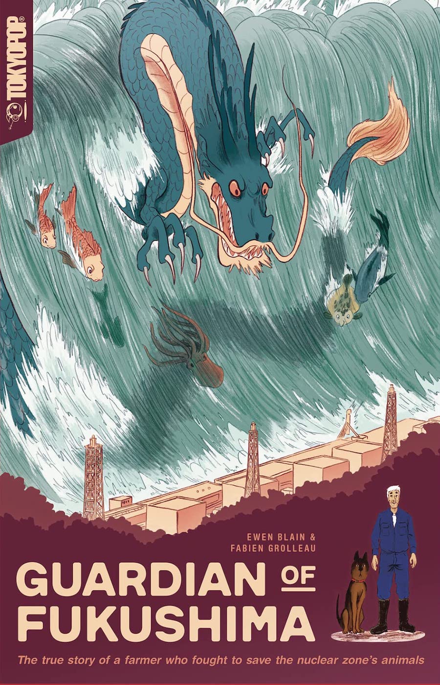 Cover of Guardian of Fukushima, showing a dragon, fish, and other water creatures in a giant wave, with the Fukushima nuclear plant in the middle ground and a man and a dog in the lower right corner.