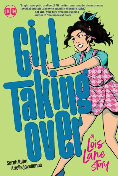 Sarah Kuhn and Arielle Jovellanos on Girl Taking Over: A Lois Lane Story | Interview