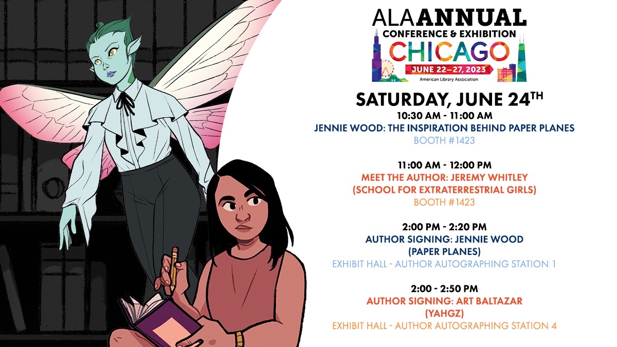 ALA Schedule for Saturday, June 24:
10:30 AM - 11:00 AM, Jennie Wood: The Inspiration Behind Paper Planes, Booth #1423; 11:00 AM - 12:00 PM, Meet the Author: Jeremy Whitley; 2:00 PM - 2:20 PM, Author Signing: Jennie Wood, Exhibit Hall - Author Autographing Station 1; 2:00 PM - 2:50 PM, Author Signing: Art Baltazar, Exhibit Hall - Author Autographing Station 4 