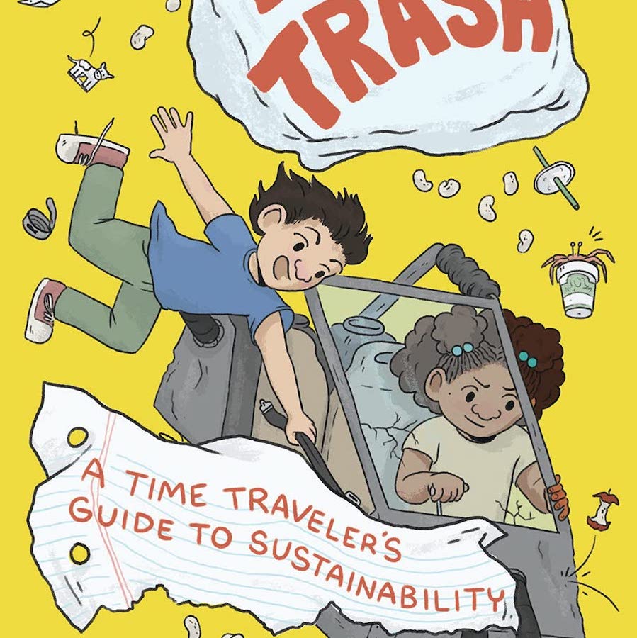 Team Trash: A Time Traveler’s Guide to Sustainability | Review