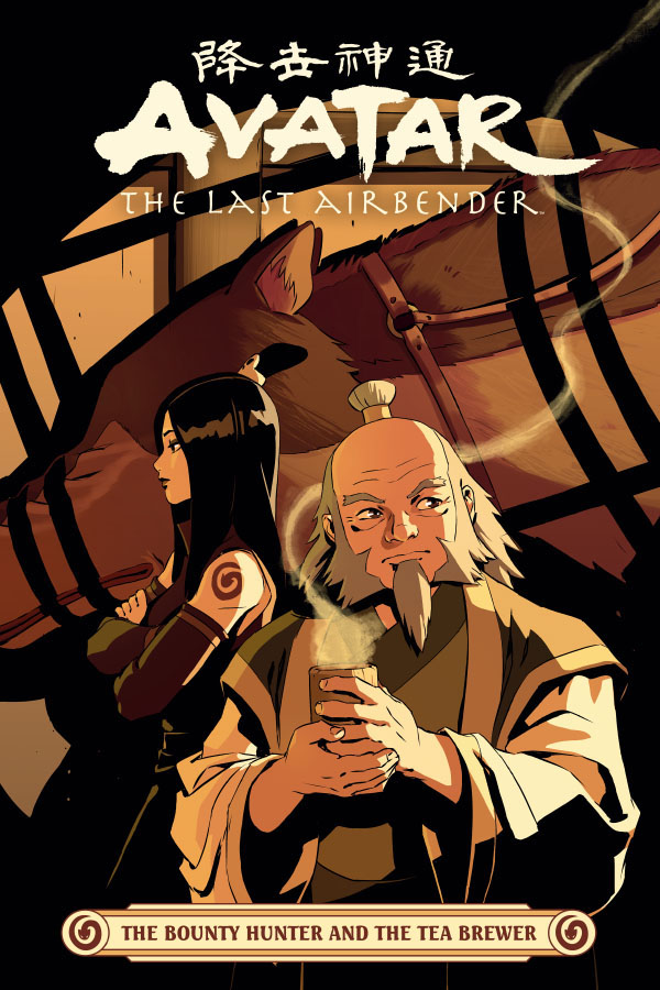 Cover of Avatar: The Last Airbender - The Bounty Hunter and the Tea Brewer
