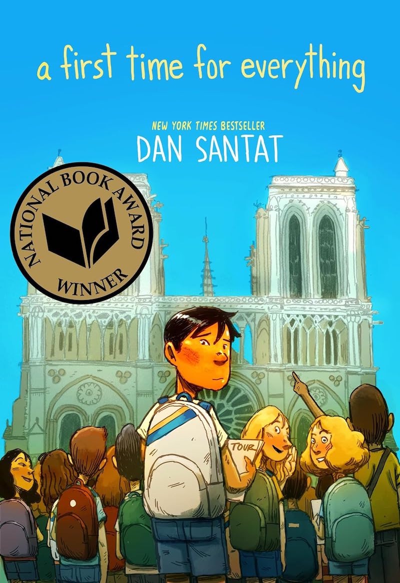 Cover of A First Time for Everything, showing a teenage boy looking out at the viewer; behind him, a group of teenagers are looking at Notre-Dame Cathedral.
