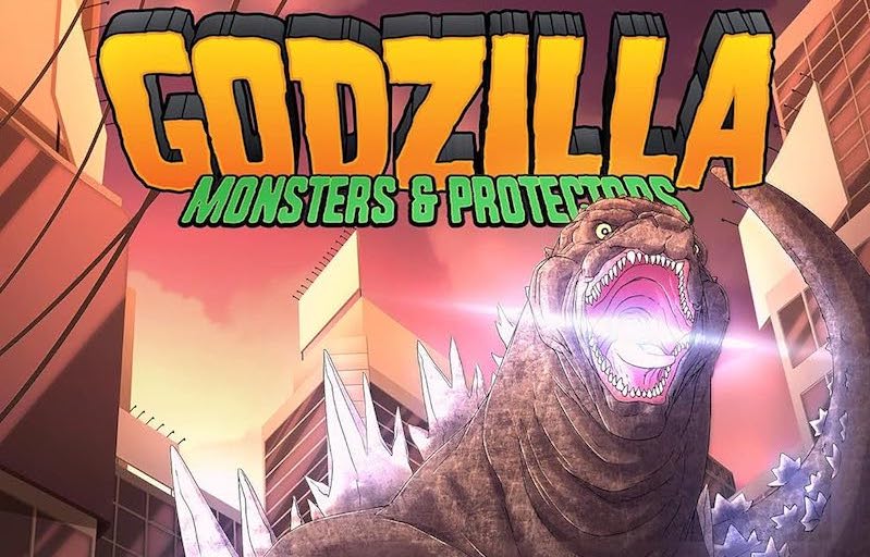 Godzilla: Monsters & Protectors—All Hail The King! | Review