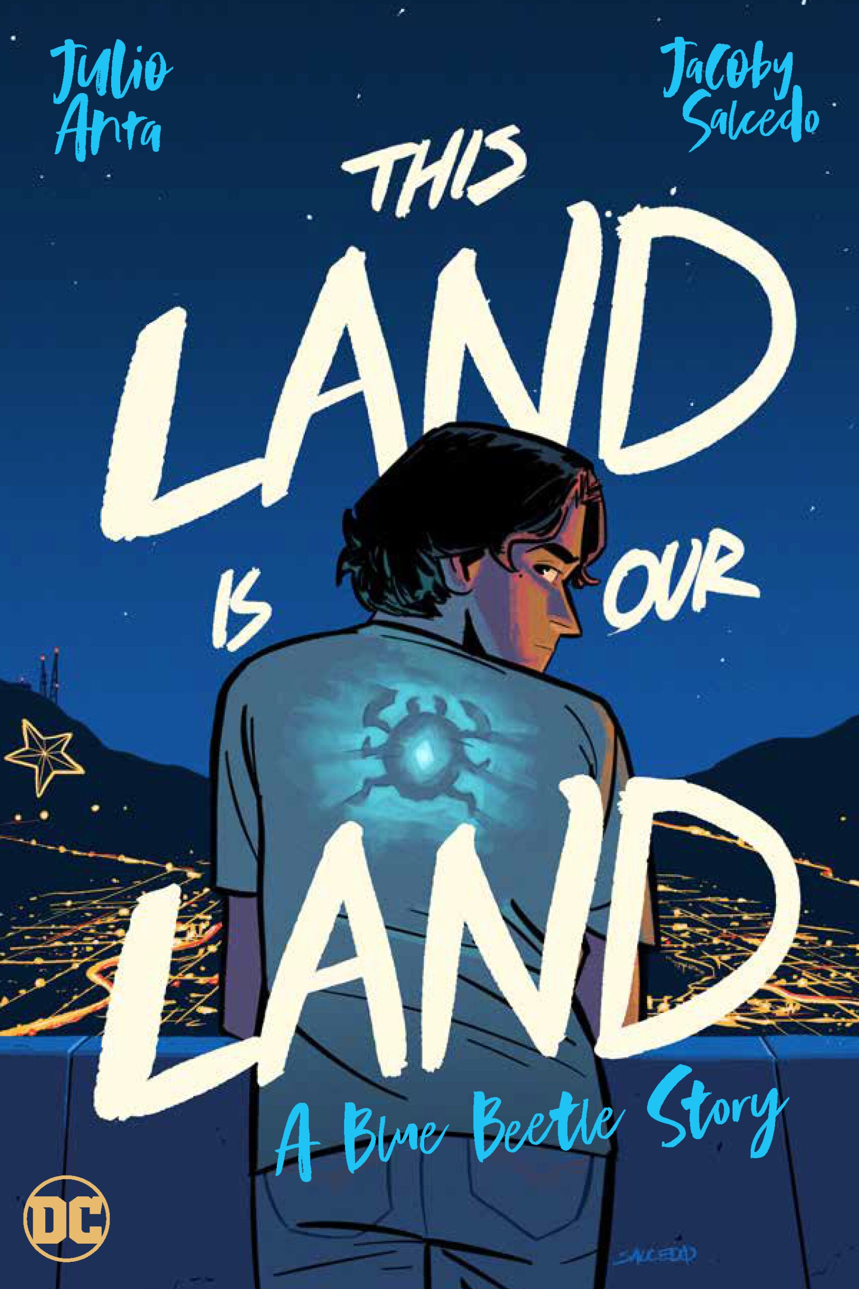 This Land Is Our Land: A Blue Beetle Story cover