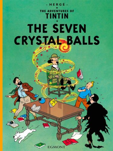 Cover of The Adventures of Tintin: The Seven Crystal Balls, showing Professor Calculus, in a chair, levitating on a spiral of light while the other characters run around a table below him.