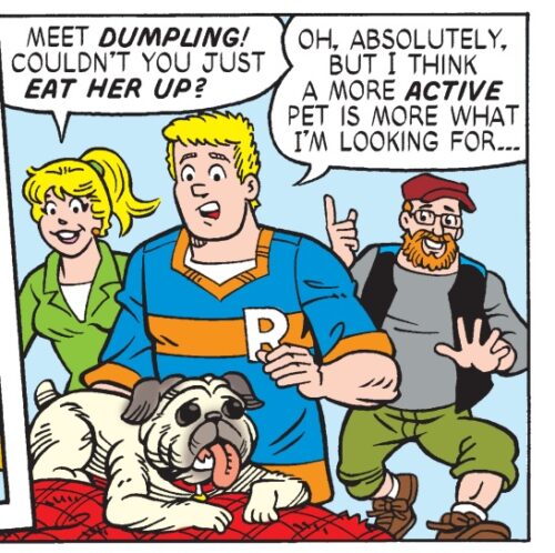 A panel showing Betty and Moose looking at a dog named Dumpling. A red-bearded man is running up behind them, smiling, his finger raised. This is a cameo appearance of the writer, Chris Cummins, and his dog Dumpling.